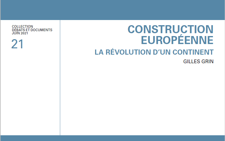 Parution d'un essai historique sur la construction européenne